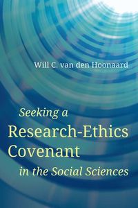 Produktbild: Seeking a Research-Ethics Covenant in the Social Sciences