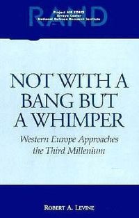 Produktbild: Not with a Bang But a Whimper