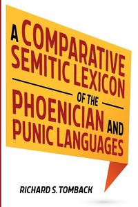 Produktbild: A Comparative Semitic Lexicon of the Phoenician and Punic Languages