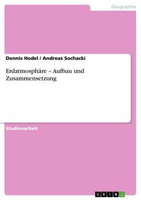 Produktbild: Erdatmosph&auml;re - Aufbau und Zusammensetzung