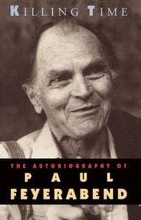 Produktbild: Killing Time - The Autobiography of Paul Feyerabend (Paper)