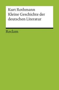 Produktbild: Kleine Geschichte der deutschen Literatur