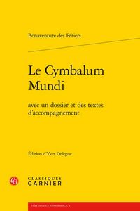 Produktbild: Le Cymbalum Mundi. Avec un dossier et des textes d'accompagnement