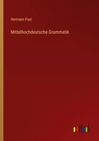 Produktbild: Mittelhochdeutsche Grammatik