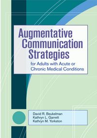 Produktbild: Augmentative Communication Strategies for Adults with Acute or Chronic Medical Conditions