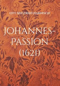 Produktbild: Johannes-Passion (1621)