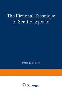 Produktbild: The Fictional Technique of Scott Fitzgerald