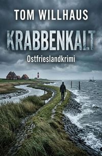 Produktbild: Krabbenkalt: Ostfrieslandkrimi