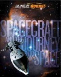 Produktbild: Prinja, R: The Universe Rocks: Spacecraft and the Journey in