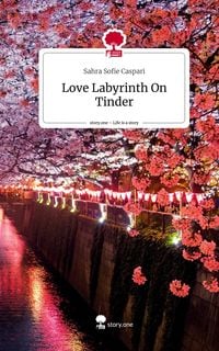Produktbild: Love Labyrinth On Tinder. Life is a Story - story.one