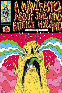Produktbild: A Manifesto About Stalking Patrick Hyland
