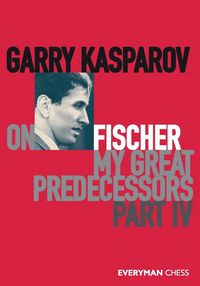 Produktbild: Garry Kasparov on My Great Predecessors, Part Four