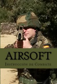 Produktbild: Airsoft: Instrucci&oacute;n De Combate