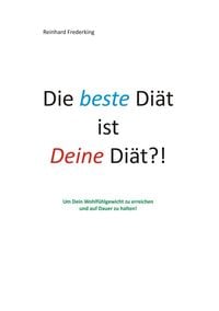 Produktbild: Die beste Di&auml;t ist Deine Di&auml;t