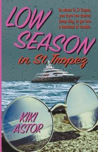 Produktbild: Low Season in St Tropez