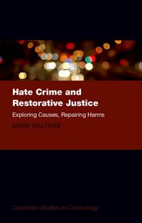 Produktbild: Hate Crime and Restorative Justice