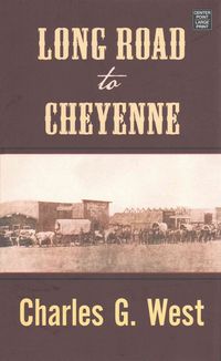 Produktbild: Long Road To Cheyenne