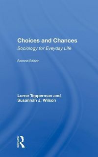 Produktbild: Tepperman, L: Choices And Chances