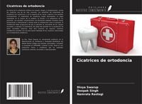 Produktbild: Cicatrices de ortodoncia