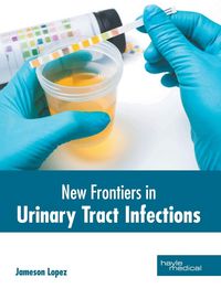 Produktbild: New Frontiers in Urinary Tract Infections