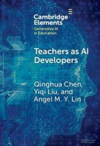 Produktbild: Lin, A: Teachers as AI Developers