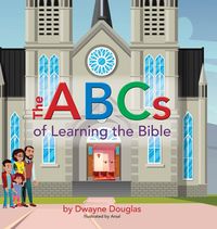 Produktbild: The ABCs of Learning the Bible