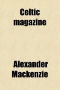 Produktbild: The Celtic Magazine (Volume 8)