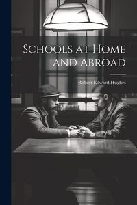 Produktbild: Schools at Home and Abroad