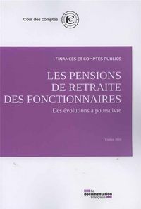 Produktbild: Les Pensions de Retraite des Fonctionnaires: Les Evolutions a