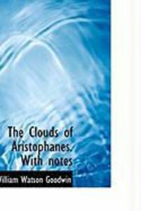 Produktbild: The Clouds of Aristophanes. with Notes
