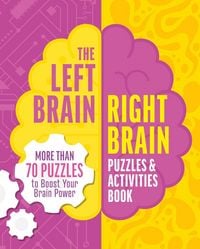 Produktbild: The Left Brain, Right Brain Puzzles and Activities Book