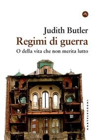 Produktbild: Regimi di guerra. O della vita che non merita lutto