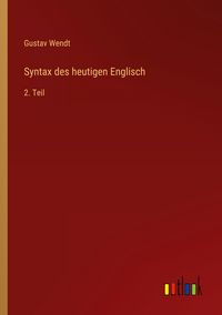 Produktbild: Syntax des heutigen Englisch