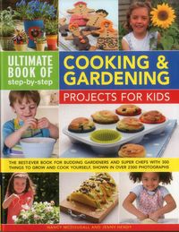 Produktbild: McDougall, N: Ultimate Book of Step-by-Step Cooking & Garden