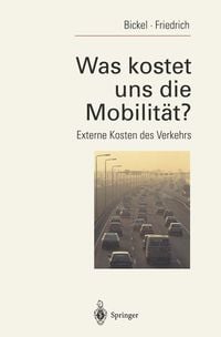 Produktbild: Was kostet uns die Mobilit&auml;t?