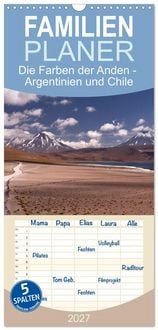 Produktbild: Familienplaner 2027 - Die Farben der Anden - Argentinien und Chile mit 5 Spalten (Wandkalender, 21 x 45 cm) CALVENDO
