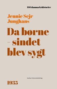 Produktbild: Da børnesindet blev sygt