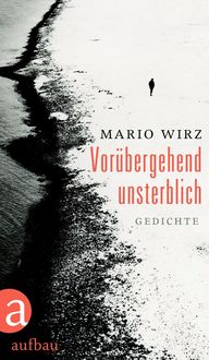 Produktbild: Vor&uuml;bergehend unsterblich