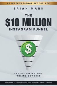 Produktbild: The $10 Million Instagram Funnel