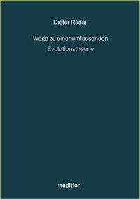 Produktbild: Wege zu einer umfassenden Evolutionstheorie