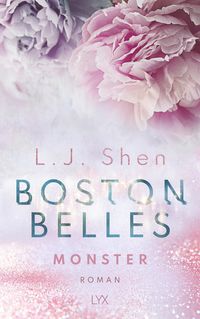 Bild vom Artikel Boston Belles - Monster vom Autor L. J. Shen