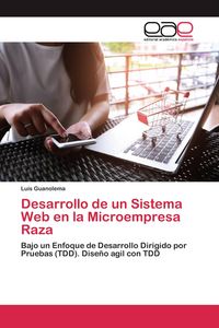Produktbild: Desarrollo de un Sistema Web en la Microempresa Raza
