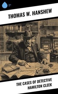Produktbild: The Cases of Detective Hamilton Cleek