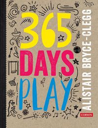 Produktbild: Bryce-Clegg, A: 365 Days of Play