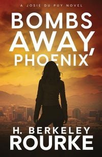 Produktbild: Bombs Away, Phoenix