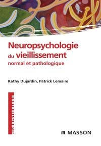 Produktbild: Neuropsychologie du vieillissement normal et pathologique
