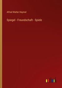 Produktbild: Spiegel - Freundschaft - Spiele