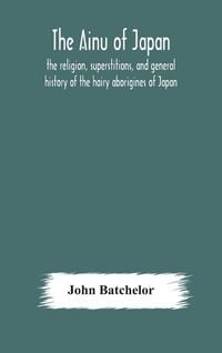 Produktbild: The Ainu Of Japan
