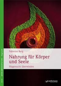 Produktbild: Nahrung f&uuml;r K&ouml;rper und Seele