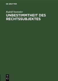 Produktbild: Unbestimmtheit des Rechtssubjektes